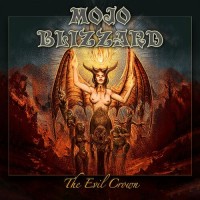Purchase Mojo Blizzard - The Evil Crown
