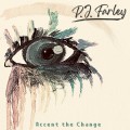 Buy Pj Farley - Accent The Change Mp3 Download