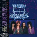 Buy Skin N' Bones - Not A Pretty Sight (Japanese Edition) Mp3 Download