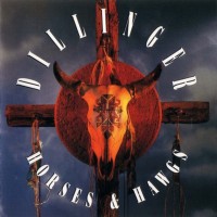 Purchase Dillinger - Horses & Hawgs