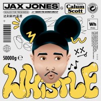 Purchase Jax Jones - Whistle (CDS)