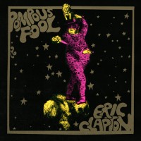 Purchase Eric Clapton - Pompous Fool (CDS)