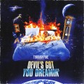 Buy Through Fire - Devil's Got You Dreamin' Mp3 Download