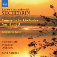 Purchase Bournemouth Symphony Orchestra - Shchedrin: Concertos For Orchestra Nos. 4 & 5 / Kristallene Gusli