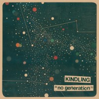 Purchase Kindling - No Generation (EP)