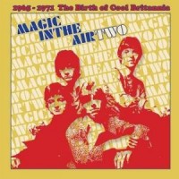 Purchase VA - Magic In The Air Two: 1965-1971 The Birth Of Cool Britannia CD3