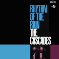 Purchase The Cascades - Rhythm Of The Rain (Vinyl)