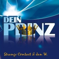 Purchase Strange Contact - Dein Prinz (With Jan W.) (MCD)