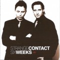 Buy Strange Contact - Six Weeks Mp3 Download