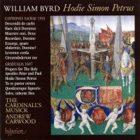 Purchase The Cardinall's Musick - The Byrd Edition Vol. 11: Hodie Simon Petrus