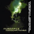 Buy Zetan Spore - Subspace Distortions Mp3 Download