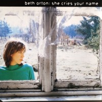 Purchase Beth Orton - She Cries Your Name (CDS)