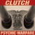 Buy Clutch - Psychic Warfare (Deluxe Edition) Mp3 Download
