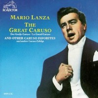 Purchase Mario Lanza - The Great Caruso And Other Caruso Favorites