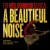 Buy ''a Beautiful Noise'' Original Broadway Cast - The Neil Diamond Musical: A Beautiful Noise (Original Broadway Cast Recording) Mp3 Download