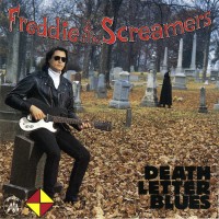 Purchase Freddie & The Screamers - Death Letter Blues