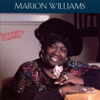 Purchase Marion Williams - Can't Keep It To Myself