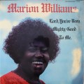 Buy Marion Williams - Lord You've Been Mighty Good To Me (Vinyl) Mp3 Download