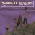 Buy Boogarins - Manchaca Vol. 2 (A Compilation Of Boogarins Memories, Dreams, Demos And Outtakes From Austin, Tx) Mp3 Download