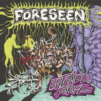 Purchase Foreseen - Untamed Force