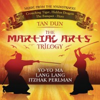 Purchase Tan Dun - The Martial Arts Trilogy (Music From The Soundtracks)