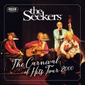 Buy The Seekers - The Carnival Of Hits Tour 2000 Mp3 Download