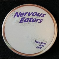 Purchase Nervous Eaters - Hot Steel And Acid