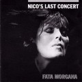 Buy Nico - Nico's Last Concert: Fata Morgana Mp3 Download