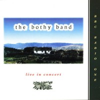Purchase The Bothy Band - Live In Concert