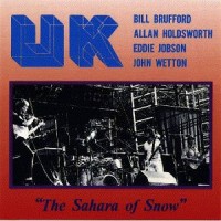 Purchase U.K. - The Sahara Of Snow (Vinyl)