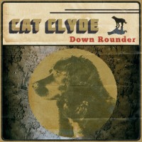 Purchase Cat Clyde - Down Rounder