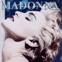 Purchase Madonna - True Blue (Remastered 2001)
