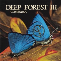 Purchase Deep Forest - Comparsa