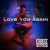Buy Chase Matthew - Love You Again (CDS) Mp3 Download