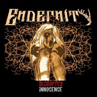Purchase Endernity - Disrupted Innocence