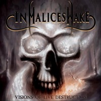 Purchase In Malice's Wake - Visions Of Live Destruction