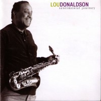 Purchase Lou Donaldson - Sentimental Journey