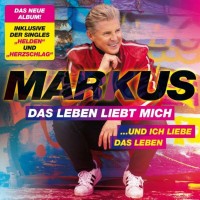 Purchase Markus - Das Leben Liebt Mich ...Und Ich Liebe Das Leben