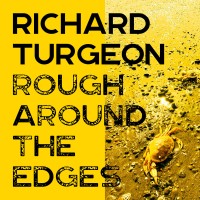 Purchase Richard Turgeon - Rough Around The Edges (EP)