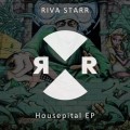 Buy Riva Starr - Housepital (EP) Mp3 Download