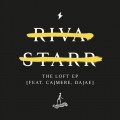 Buy Riva Starr - The Loft (EP) Mp3 Download