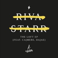 Purchase Riva Starr - The Loft (EP)