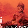 Buy Tiburk - Electronic Landscape (EP) Mp3 Download