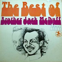 Purchase Brother Jack Mcduff - The Best Of Brother Jack Mcduff Live! (Vinyl)
