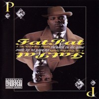 Purchase Fat Pat - Throwed In Da Game