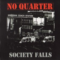 Purchase No Quarter - Society Falls