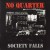 Purchase No Quarter- Society Falls MP3