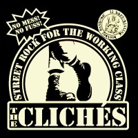 Purchase The Clichés - Streetrock For The Working Class