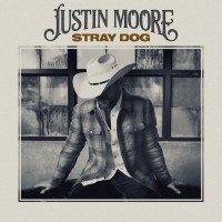 Purchase Justin Moore - Stray Dog