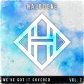 Buy Halocene - We've Got It Covered Vol. 2 Mp3 Download